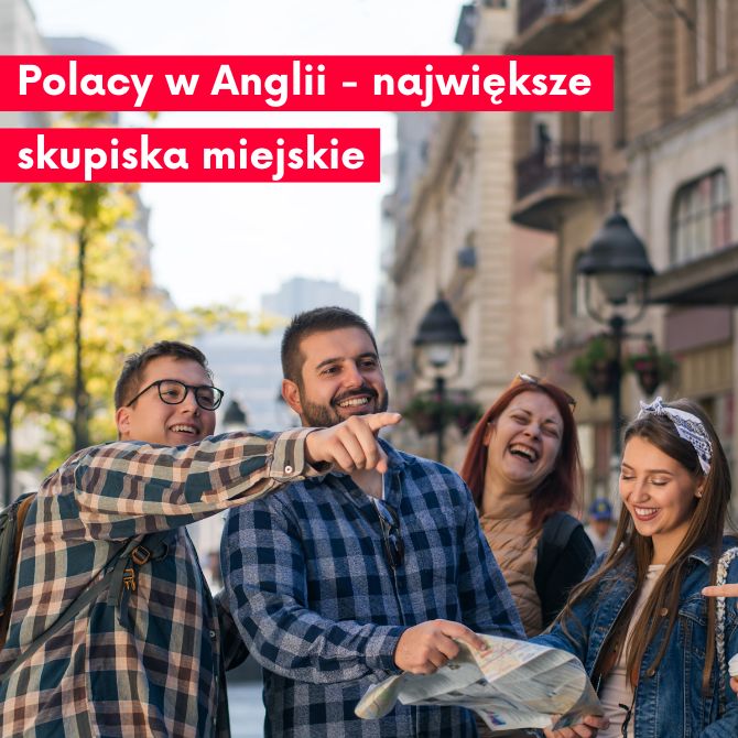 Polacy w Anglii – największe skupiska miejskie